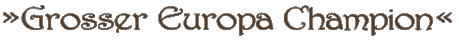 Großer Internationaler Champion